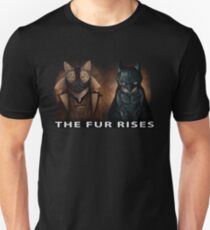 The Fur Rises Unisex T-Shirt