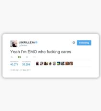 Yeah I'm EMO who fucking cares - Sticker Sticker