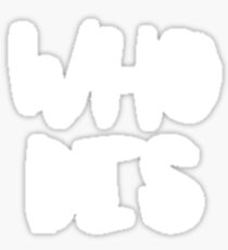WHO DIS by Martin Shkreli Sticker