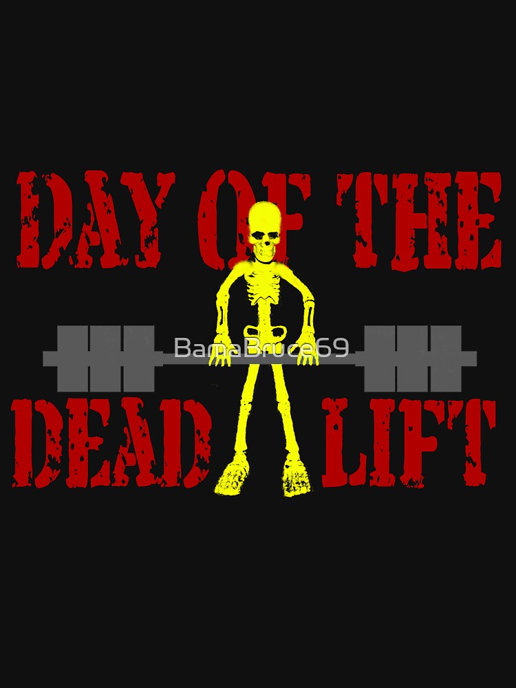 day of the deadlift shirt