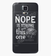 The NOPE is Strong with This One Case/Skin for Samsung Galaxy