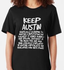 Keep Austin Frantically Scraping to Yadda Yadda Yadda Slim Fit T-Shirt