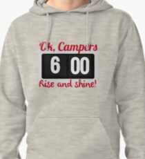 Ok, Campers. Pullover Hoodie