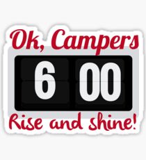 Ok, Campers. Sticker