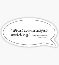 What a Beautiful Wedding Sticker