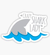 Crazy Shark lady Sticker