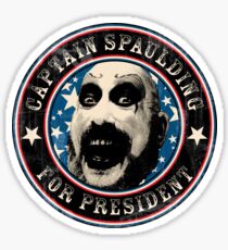 Captain Spaulding for President Sticker