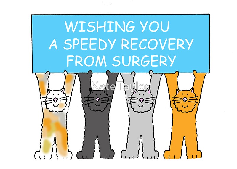 Wishing You A Speedy Recovery From Surgery