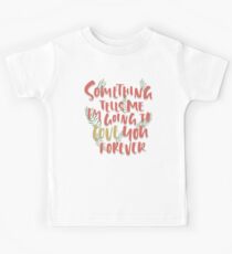 Love you Forever Kids T-Shirt