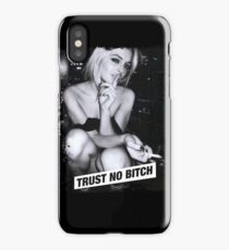 TRUST NO BITCH iPhone Case/Skin