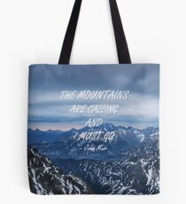Mountains are calling 7 Tote Bag