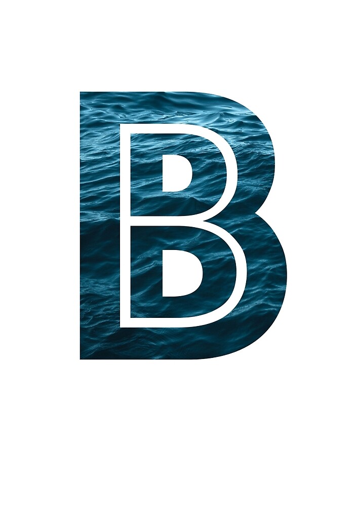 "The Letter "B" Ocean" By Mike Gallard | Redbubble