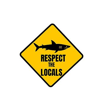 Grey Reef Shark Respect the Locals Essential T-Shirt for Sale by