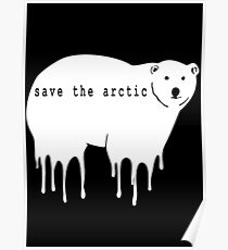 Save the Arctic: Posters | Redbubble