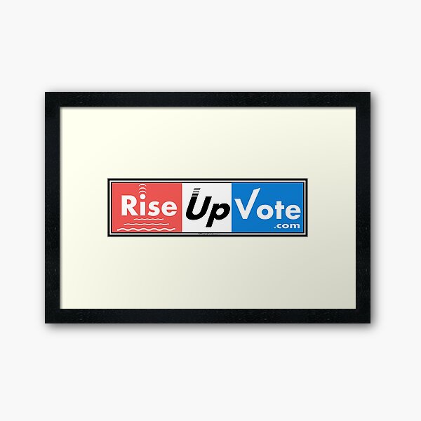 RiseUpVote.com3 Framed Art Print