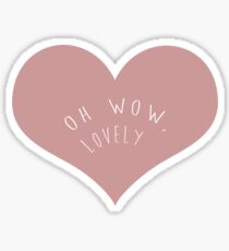 oh wow, lovely Sticker