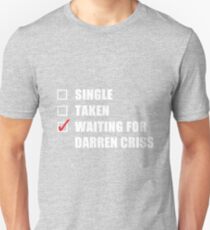 Waiting For Darren Criss Unisex T-Shirt
