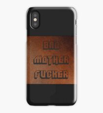 BAD MOTHER FUCKER 1 iPhone Case