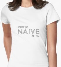 Naiv - Die Kooks Tailliertes T-Shirt für Frauen