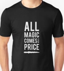 All Magic kommt mit einem Preis Slim Fit T-Shirt