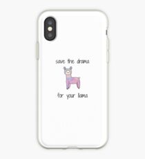 Save The Drama For Your Llama iPhone Case