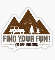 Find Your Fun Go Off-roading Sticker