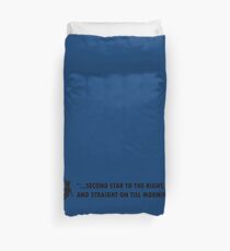 Second star to the right! - following peter! Duvet Cover