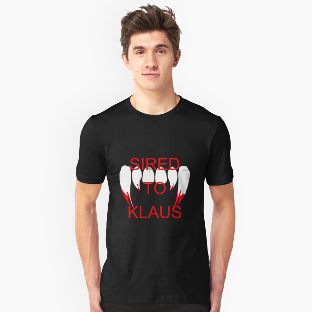 sired to klaus t shirt