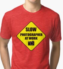 slow photographer Tri-blend T-Shirt