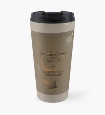 ... And hope lies heavier. Travel Mug