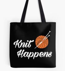 Knit happens Tote Bag