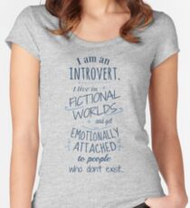 introvert, fictional worlds, fictional characters Women's Fitted Scoop T-Shirt