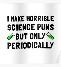 Science Puns Periodically Poster