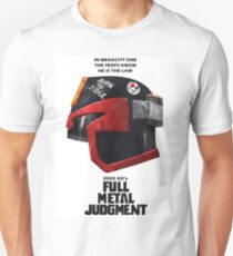 Full Metal Mashup!!! - Born to Judge Unisex T-Shirt