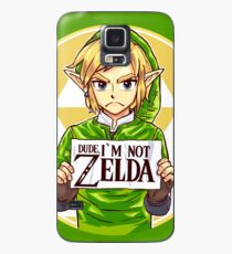 Dude, I'm Not ZELDA! Case/Skin for Samsung Galaxy