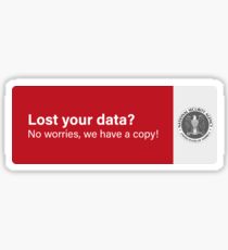 Lost your data? The NSA has a copy! Sticker