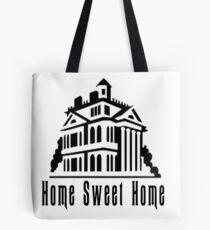 Haunted Home Sweet Home Tote Bag