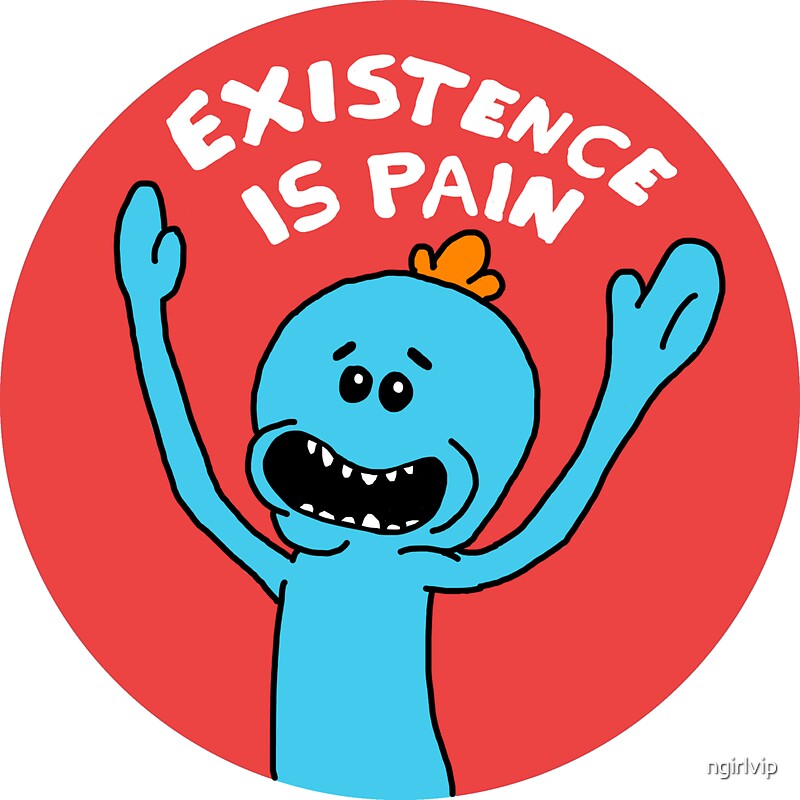 Existence Is Pain: Stickers | Redbubble