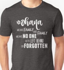 Ohana in white Unisex T-Shirt