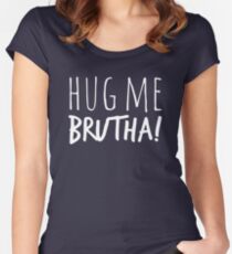 Hug Me Brutha! in white Women's Fitted Scoop T-Shirt