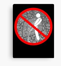 do not pee on the Dude's rug Canvas Print
