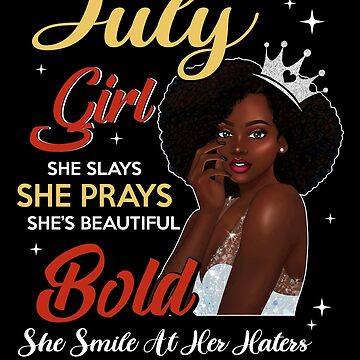 July Girl She Slays She Prays She's Beautiful' Sticker