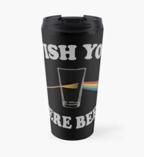 WÜNSCHEN SIE WAREN BIER Thermosbecher