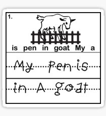 My Goat is in a Pen. Sticker