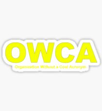 OWCA Organisation ohne ein kühles Akronym - Phineas und Ferb Aufkleber Sticker