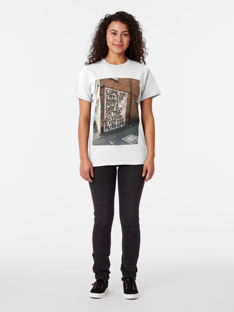 Alternate view of Come and try the worst pizza Classic T-Shirt