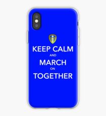 Keep Calm And March On Together iPhone Case