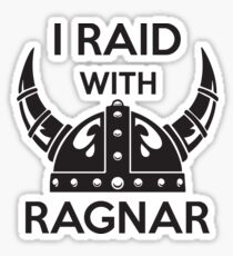 I raid with ragnar Sticker