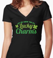 Let me show you my lucky charms (lighter green) Women's Fitted V-Neck T-Shirt