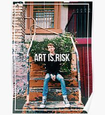 Art Is Risk Poster
